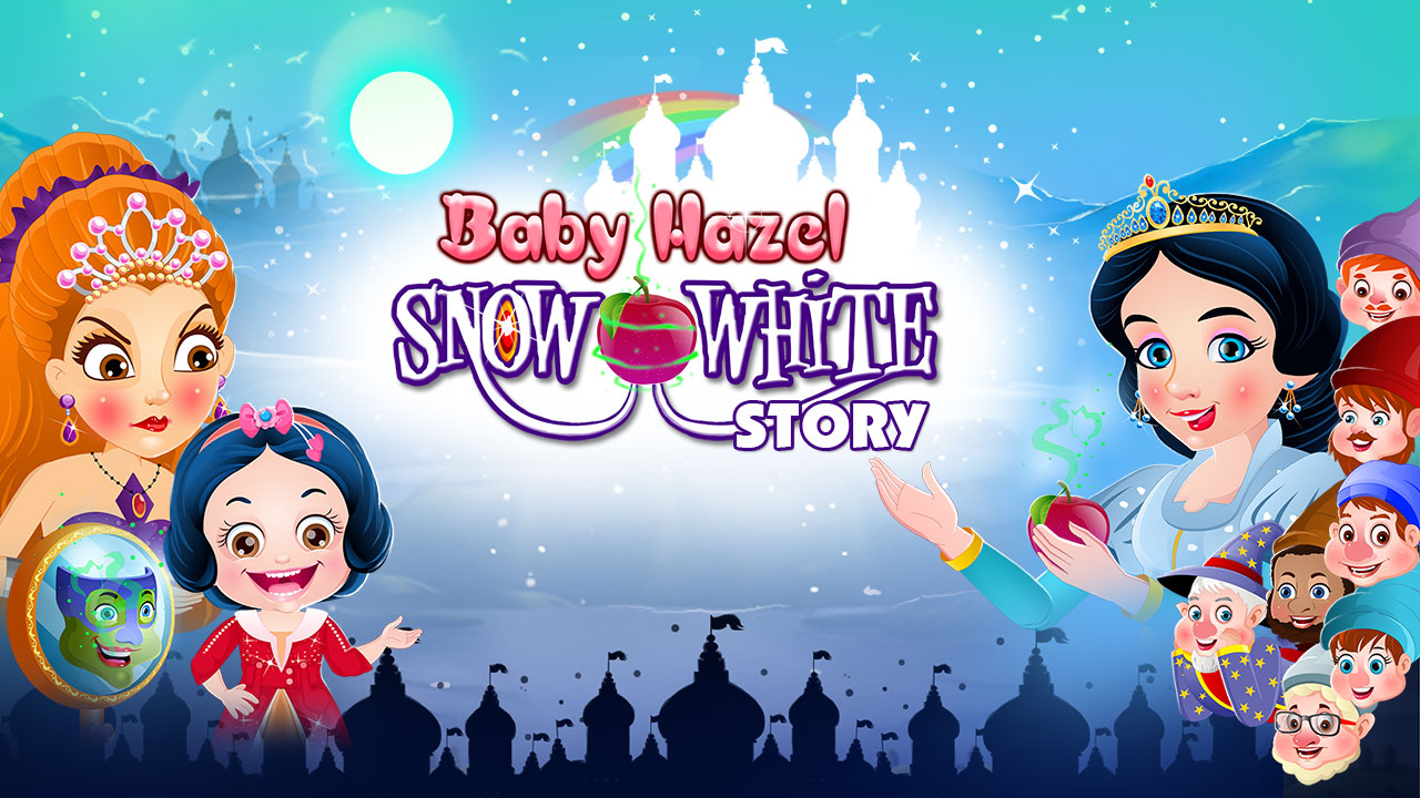 Baby Hazel Snow White Story - Baby Hazel